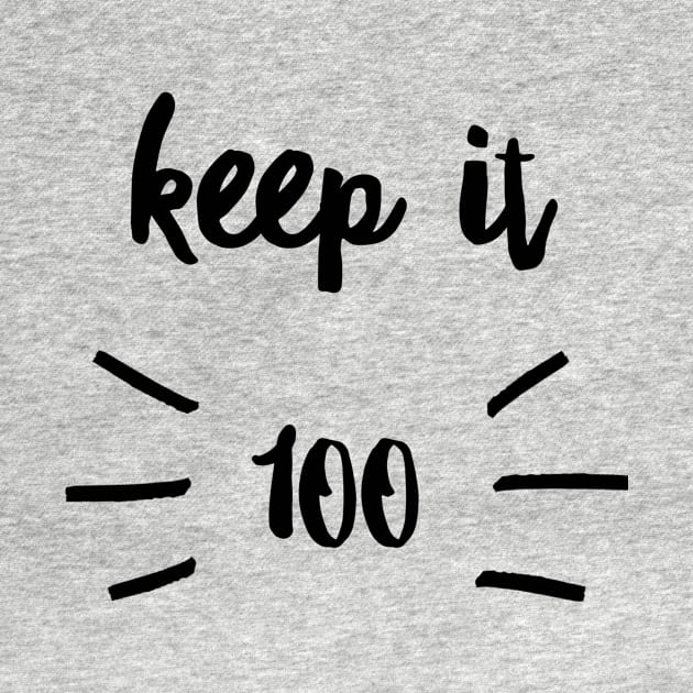 keep it 100 by GMAT